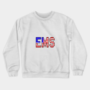 EMS in USA flag Highschool style Crewneck Sweatshirt